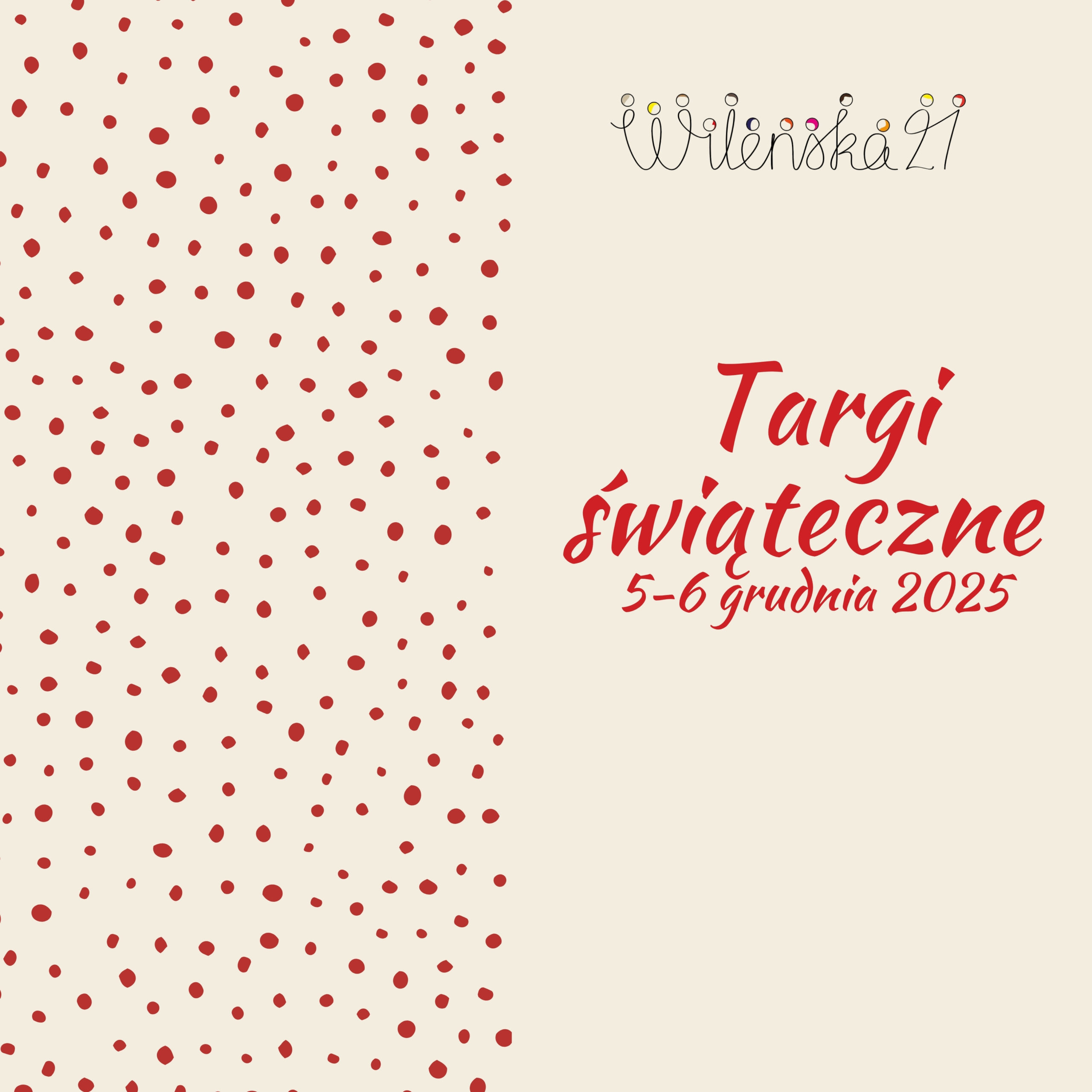 Targi świąteczne Wileńska 21. Zostań naszym wystawcą