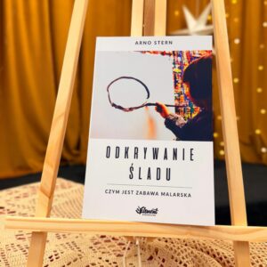 Odkrywanie śladu. Czym jest zabawa malarska