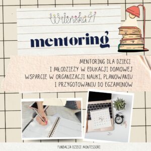 Mentoring dla dzieci i młodzieży w edukacji domowej